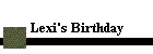 Lexi's Birthday